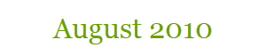 August 2010