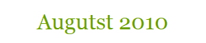 Augutst 2010